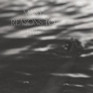 Liam Rusden: Many Reasons to Live