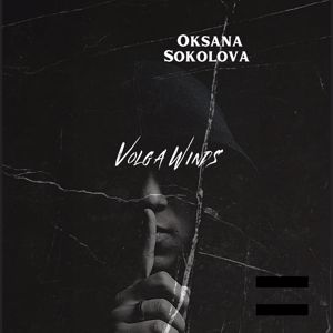 Oksana Sokolova: Volga Winds