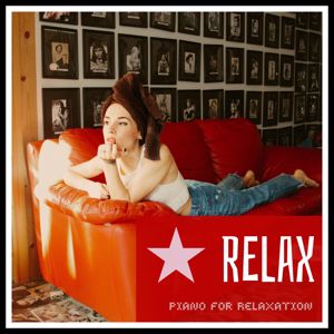 Various Artists: Relax: Piano for Relaxation
