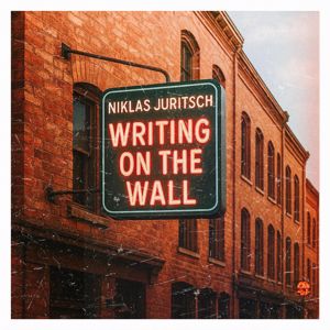 Niklas Juritsch: Writing On The Wall