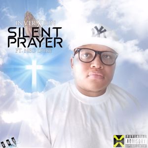 Inverxion: Silent Prayer
