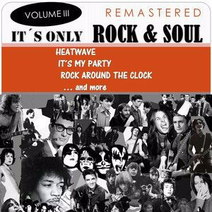 Various Artists: It's Only Rock & Soul, Vol. 3 (Remastered)