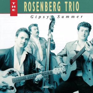 The Rosenberg Trio: Gipsy Summer