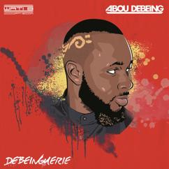 Abou Debeing: Boom