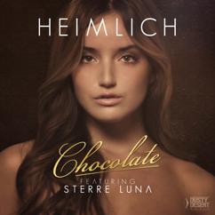 Heimlich feat. Sterre Luna: Chocolate (Achtabahn Remix)