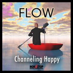 Instrumental Society: Flow: Channeling Happy
