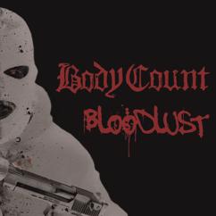 Body Count feat. Randy Blythe: Walk With Me...