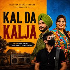Villager Verma: Kal Da Kalja