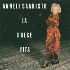 Anneli Saaristo: La Dolce Vita