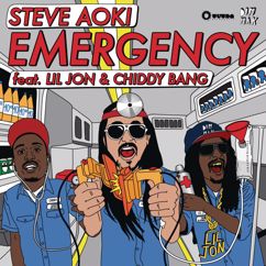 Steve Aoki feat. Lil Jon and Chiddy Bang: Emergency