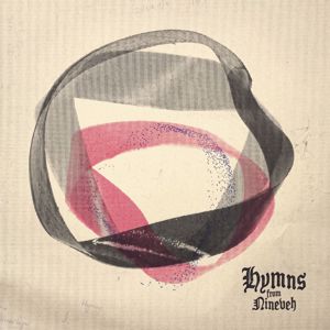 Hymns from Nineveh: Hymns from Nineveh