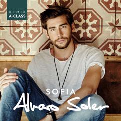 Alvaro Soler: Sofia (A-Class Remix)