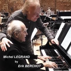 Erik Berchot feat. Michel Legrand: Michel Legrand by Erik Berchot
