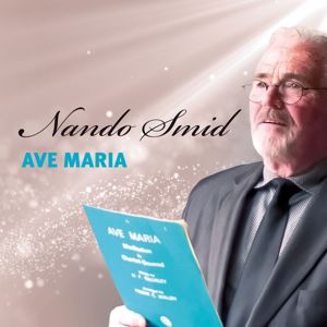 Nando Smid: Ave Maria