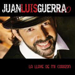 Juan Luis Guerra 4.40: La Llave De Mi Corazon