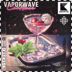 Kryptic: Vaporwave Cocktail