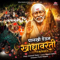Animesh Thakur: Palkhi Gheun Khandyavarati