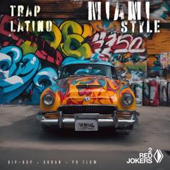 2 Red Jokers: Miami Style - Trap Latino