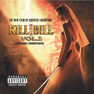 Various Artists: Kill Bill Vol. 2 Original Soundtrack