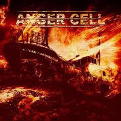 Anger Cell: To the Ultimate