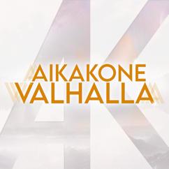 Aikakone: Valhalla