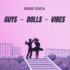 Eddie Costa: Luck Be A Lady