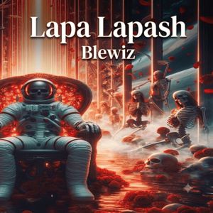 Blewiz: Lapa Lapash