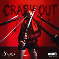 Senya: Crash Out