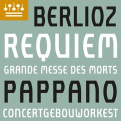 Concertgebouworkest, Antonio Pappano, Chorus of the Accademia Nazionale di Santa Cecilia: Berlioz: Requiem, Op. 5: X. Agnus Dei