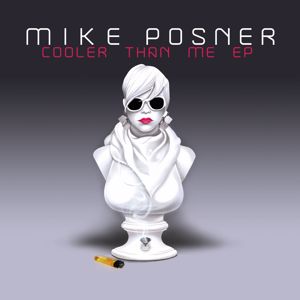 Mike Posner feat. Big Sean: Cooler Than Me