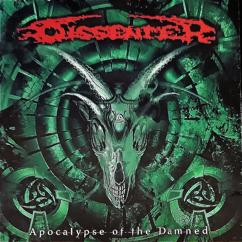 Dissenter: Apocalypse of the Damned