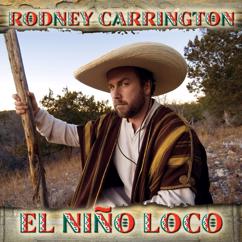 Rodney Carrington: Do You All