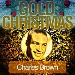 Charles Brown: Merry Christmas Baby