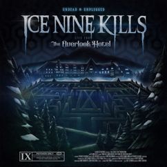 Ice Nine Kills: Love Bites (Live From The Overlook Hotel / 2019)