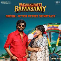 Sean Roldan, Bakkiyam Sankar, Arivu & Sarathi: Vadakkupatti Ramasamy (Original Motion Picture Soundtrack)
