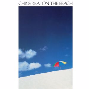 Chris Rea: On the Beach (Deluxe Edition, 2019 Remaster)