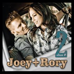 Joey+Rory: Born To Be Your Woman