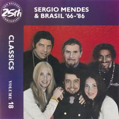 Sergio Mendes & Brasil '66: Mas Que Nada