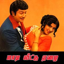 M. S. Viswanathan, Vaali, T. M. Soundararajan: Anbu Enum Then Kalandhu (Male)
