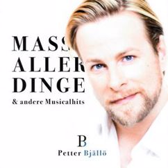 Petter Bjällö: Dunkles Schweigen an den Tischen (From the Musical "Les Misérables")
