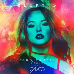 Becky G feat. CNCO: Todo Cambio