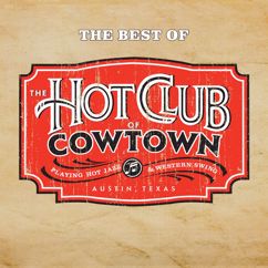 The Hot Club Of Cowtown: Sleep