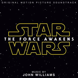 John Williams: Star Wars: The Force Awakens (Original Motion Picture Soundtrack)