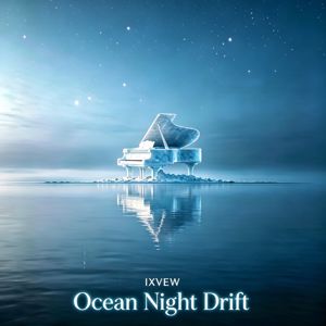 IXVEW: Ocean Night Drift 4