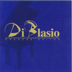 Raúl Di Blasio: Piano