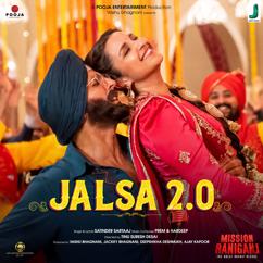 Satinder Sartaaj & Prem & Hardeep: JALSA 2.0 (Mission Raniganj: The Great Bharat Rescue)