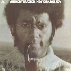 Anthony Braxton: New York, Fall 1974