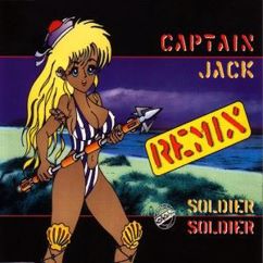 Captain Jack & Liza da Costa: Soldier Soldier (Loft Club Mix)