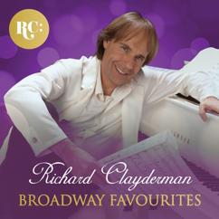 Richard Clayderman: Broadway Favourites