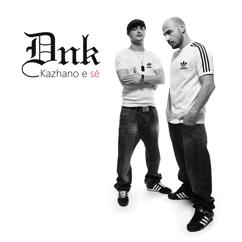 DNK, VIP: Puka (feat. VIP)